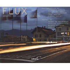 Flux : Regards par-dessus la frontière