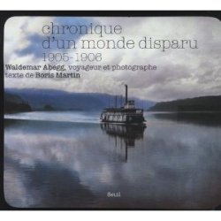 Chronique d'un monde disparu 1905-1906