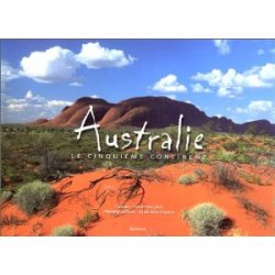 Australie : Le cinquième continent