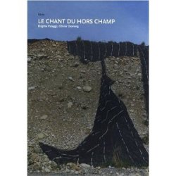 Le chant du hors champ 