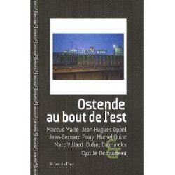 Ostende au bout de l'est