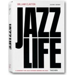William Claxton : Jazzlife
