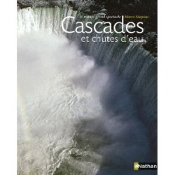 Cascades et chutes d'eau : La nature grand spectacle