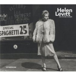 Helen Levitt un lyrisme urbain