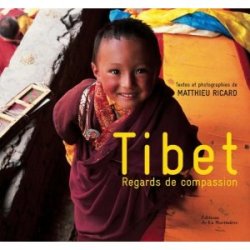 Tibet, regards de compassion