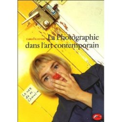 La Photographie dans l'art contemporain