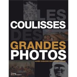 Les coulisses des grandes photos