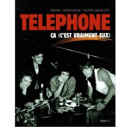 Téléphone, ça, (C'est vraiment eux)