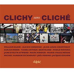 Clichy sans clichés