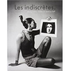 Les indiscrètes de Jean-Loup Sieff