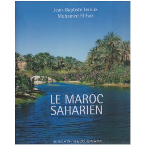 Le Maroc saharien