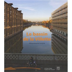 Le bassin de la Villette