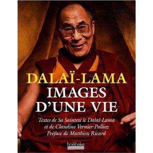 Dalai Lama Images d'une Vie