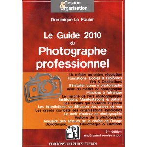 Le guide 2010 du Photographe professionnel