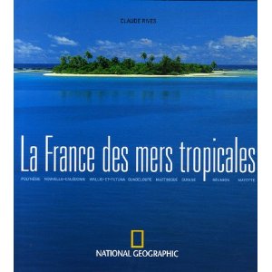 La France des mers tropicales