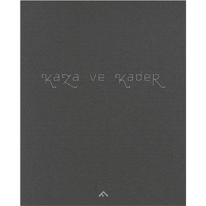 Kaza ve Kader