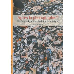 Après la photographie : De l'argentique à la révolution numérique