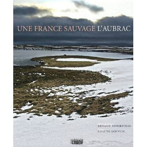 Une France sauvage, l'Aubrac