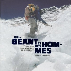 Un géant et des hommes - Les pionniers de l'Everest