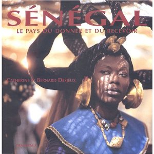 Sénégal : Le pays du donner et du recevoir