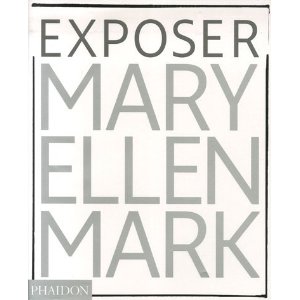 Exposer Mary Ellen Mark