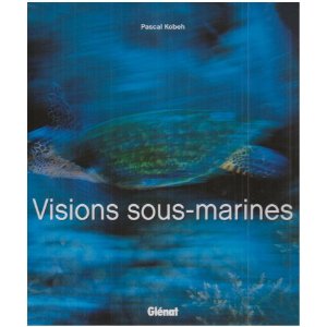 Visions sous-marines