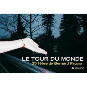 Le Tour du Monde 25 Fetes