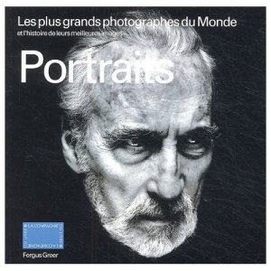 Portraits : Les plus grands photographes du monde