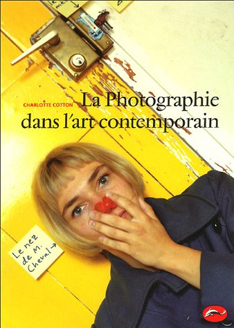 La Photographie dans l'art contemporain