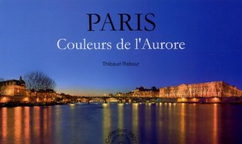 Paris couleurs de l'aurore 