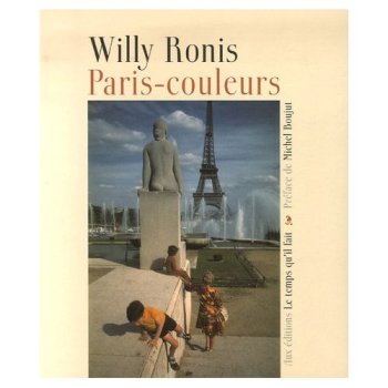 Willy Ronis Paris-couleurs