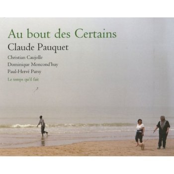 Au bout des Certains