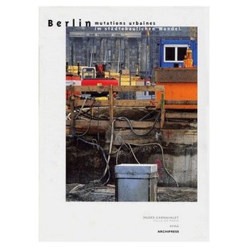 Berlin - mutations urbaines