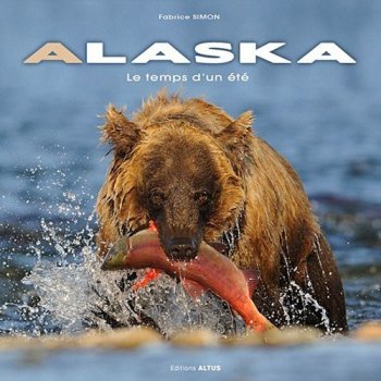 Alaska : Le temps d'un été