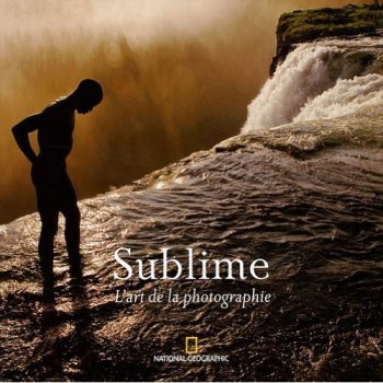 Sublime : L'art de la photographie