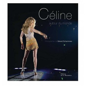 Céline autour du monde