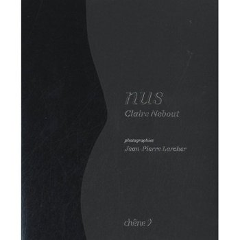 Claire Nebout : Nus
