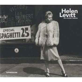 Helen Levitt un lyrisme urbain