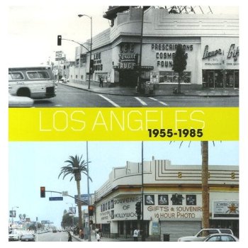 Los Angeles 1955-1985 : Birth of an Art Capital