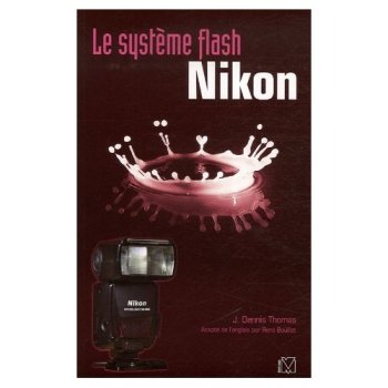 Le système flash Nikon 