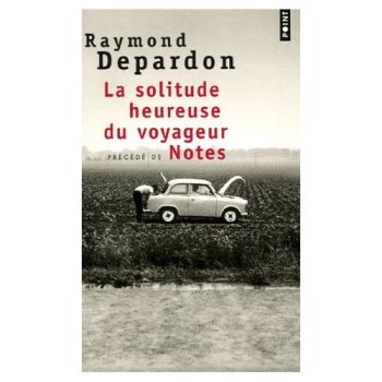 La solitude heureuse du voyageur
