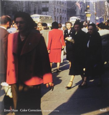 Ernst Haas Color Correction 1952-1986