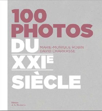 100 photos du XXIe siècle