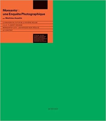 Monsanto : Une enquête photographique