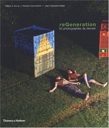 ReGeneration : 50 photographes de demain 2005-2025 