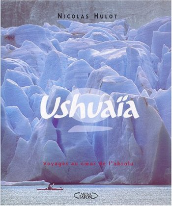 Ushuaia : tome 2