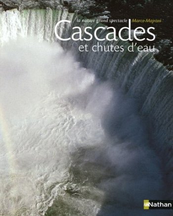 Cascades et chutes d'eau : La nature grand spectacle