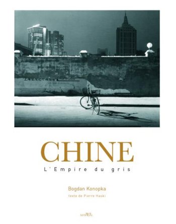 Chine : L'Empire du gris 