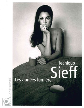 Jeanloup Sieff : Les années lumière